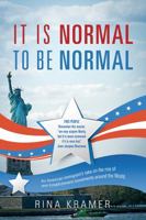 It Is Normal to Be Normal 147877990X Book Cover