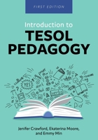 Introduction to TESOL Pedagogy B0HGF395WZ Book Cover
