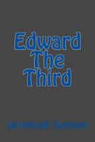 Edward the Third 1500490490 Book Cover