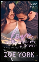 Love on the Outskirts of Town 1926527496 Book Cover