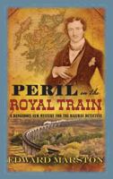 Peril on the Royal Train 0749012498 Book Cover