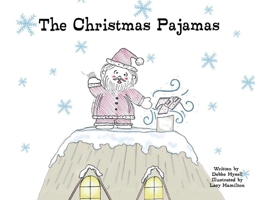 The Christmas Pajamas 1543941885 Book Cover