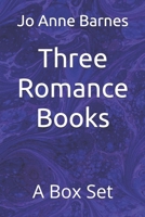 Three Romance Books: A Box Set B0DZVVG8D9 Book Cover