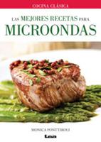 Las mejores recetas para microondas 9876348566 Book Cover