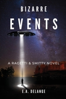 Bizarre Events 1649992572 Book Cover