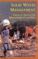 Solid Waste Management: Critical Issues for Developing Countries 9768125438 Book Cover