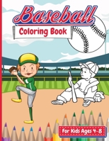 Baseball Coloring Book for Kids Ages 4-8: Sports Coloring Book for Kids, Baseball Lover Gift for Kids Ages 4 and Up null Book Cover