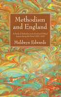 Methodism and England 1532630565 Book Cover