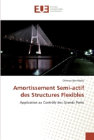 Amortissement Semi-Actif Des Structures Flexibles 6131570175 Book Cover