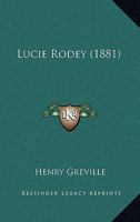 Lucie Rodey 1530395119 Book Cover