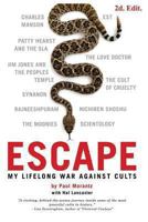 Escape: My Life Long War Against Cults 0615848699 Book Cover