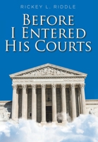 Before I Entered His Courts null Book Cover