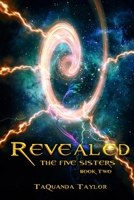 Revealed (The Five Sisters) 1733909958 Book Cover