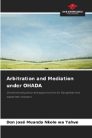 Arbitration and Mediation under OHADA 6205778971 Book Cover