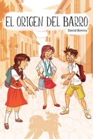 El origen del barro B08NZBTTNF Book Cover