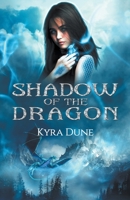 Shadow of the Dragon 1393520189 Book Cover