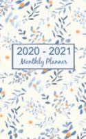 2020 - 2021 Monthly Planner: Blue Floral Monthly Pocket Calendar 1691365211 Book Cover