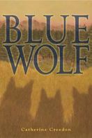 Blue Wolf (Julie Andrews Collection) 0060508701 Book Cover