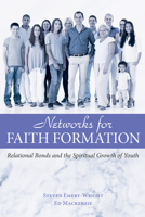 Networks for Faith Formation 1498236022 Book Cover