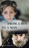 From a Boy to a Man 1698712502 Book Cover