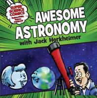 Awesome Astronomy with Jack 1538371596 Book Cover