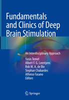 Fundamentals and Clinics of Deep Brain Stimulation: An Interdisciplinary Approach 3030363457 Book Cover