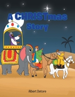 A CHRISTmas Story 1637699344 Book Cover