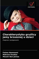 Charakterystyka gru&#378;licy jamy brzusznej u dzieci 6203362603 Book Cover