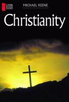 Christianity (Lion Access Guides) 0825478243 Book Cover