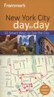 Frommer's New York City Day by Day (Frommer's Day by Day) 1118017307 Book Cover