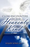 Close Encounters of the Heavenly Kind 1414118430 Book Cover