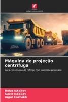 Máquina de projeção centrífuga (Portuguese Edition) 6208477530 Book Cover