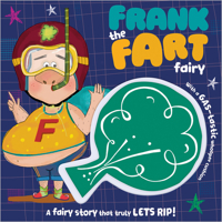 Frank the Fart Fairy 1800589638 Book Cover