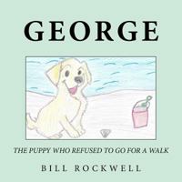 The Puppy Who Refused to Go for a Walk 172585855X Book Cover