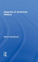 Aspects of American History 0415423422 Book Cover