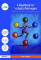 A Handbook for Inclusion Managers: Steering Your School Towards Inclusion 0415491983 Book Cover