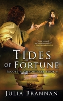 Tides of Fortune (Jacobite Chronicles) 1986275698 Book Cover