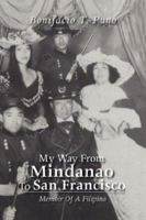 My Way from Mindanao to San Francisco 1425763200 Book Cover