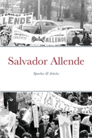 Salvador Allende: Speeches & Articles 1716797616 Book Cover