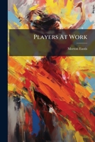 Players at Work 1179590260 Book Cover