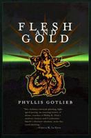 Flesh And Gold 0312865236 Book Cover