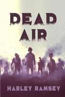 Dead Air B0DS94HXZW Book Cover