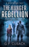 The Hunger Rebellion 047349969X Book Cover