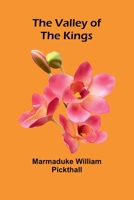 The Valley of the Kings 1512203696 Book Cover