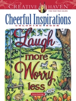 Creative Haven Cheerful Inspirations Coloring Book 0486847292 Book Cover