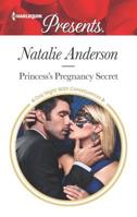 Princess's Pregnancy Secret 133541939X Book Cover