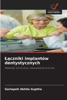 Laczniki implantów dentystycznych (Polish Edition) 6209897509 Book Cover