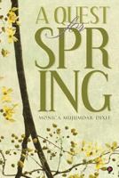 A Quest for Spring 1947752677 Book Cover