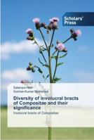 Diversity of Involucral Bracts of Compositae and Their Significance 3639766423 Book Cover