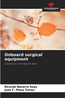Onboard surgical equipment 6206986373 Book Cover
